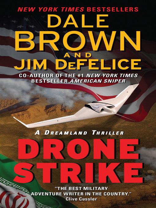 Title details for Drone Strike by Dale Brown - Available
